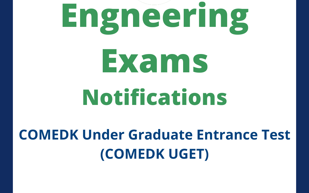 COMEDK Under Graduate Entrance Test (COMEDK UGET)