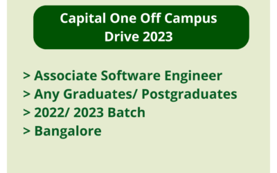 Capital One Off Campus Drive 2023 | Associate Software Engineer | Any Graduates/ Postgraduates | 2022/ 2023 Batch | Bangalore