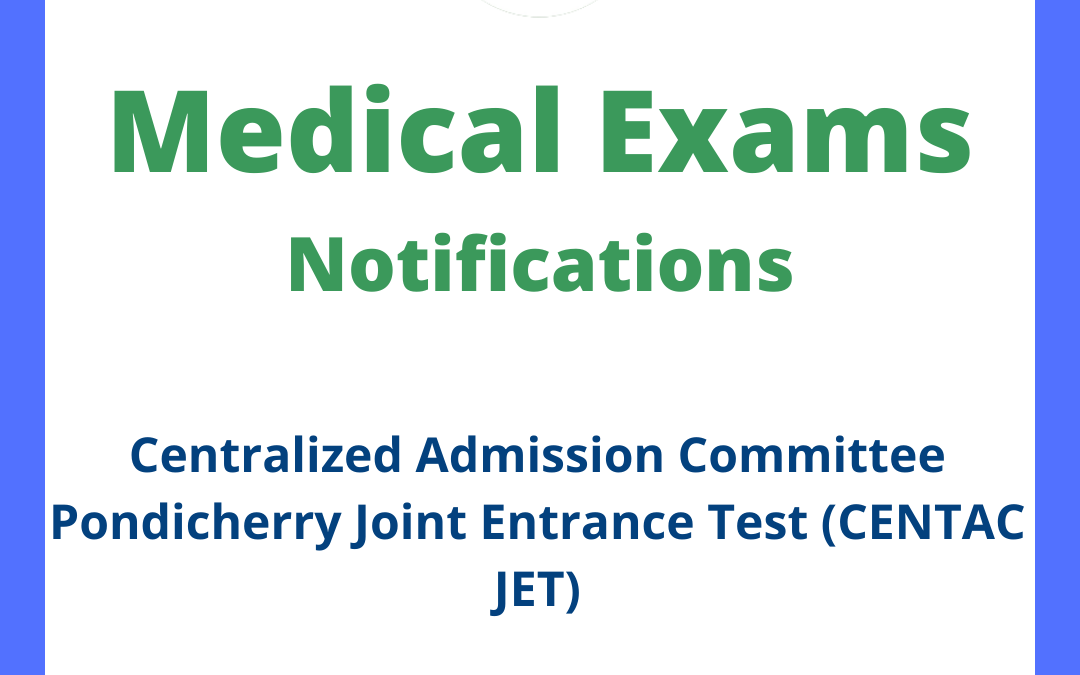 Centralized Admission Committee Pondicherry Joint Entrance Test (CENTAC JET)