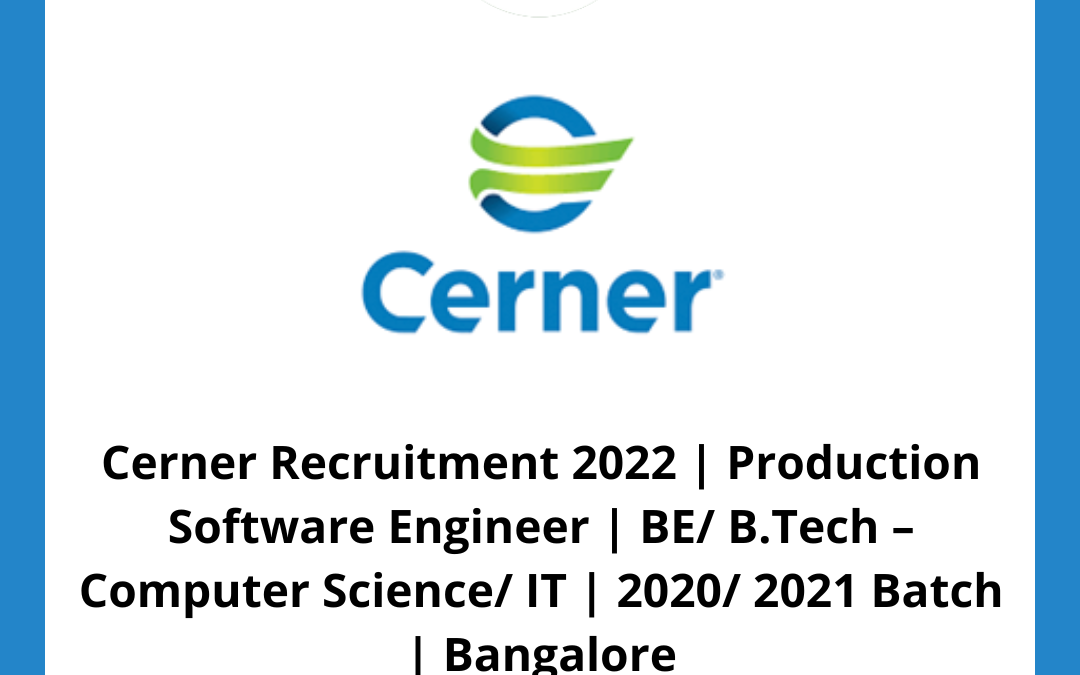 Cerner Recruitment 2022