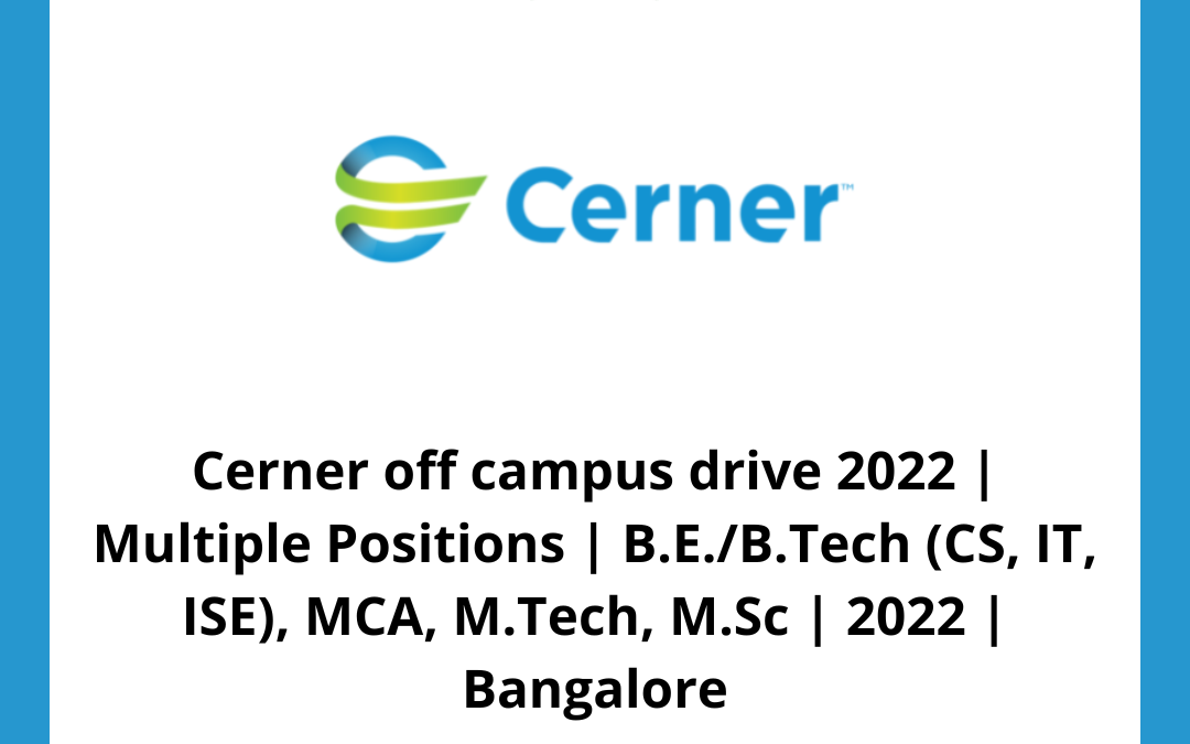 Cerner off campus drive 2022