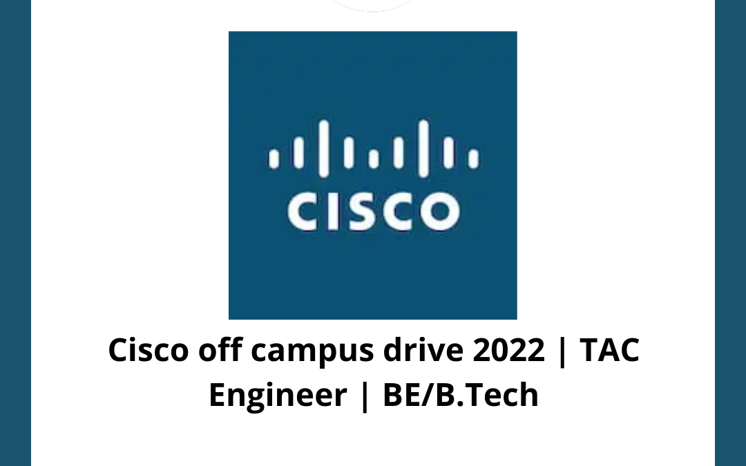 Cisco off campus drive 2022