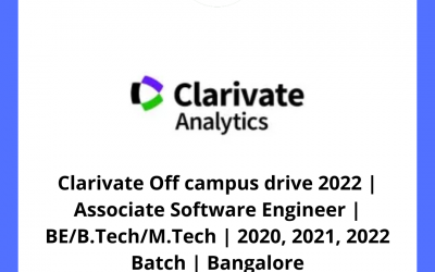 Clarivate Off campus drive 2022 | Associate Software Engineer | BE/B.Tech/M.Tech | 2020, 2021, 2022 Batch | Bangalore