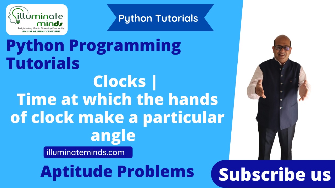 Python Program for Clock making a particular angle