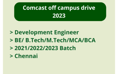 Comcast off campus drive 2023 | Development Engineer | BE/ B.Tech/M.Tech/MCA/BCA | 2021/2022/2023 Batch | Chennai