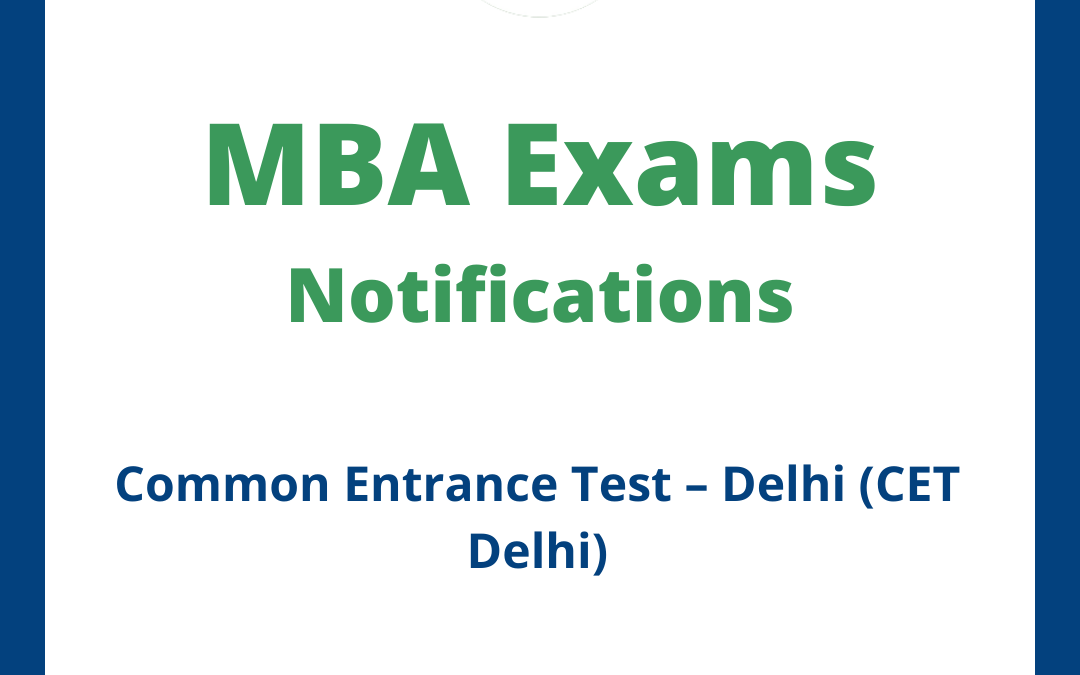 Common Entrance Test – Delhi (CET Delhi)