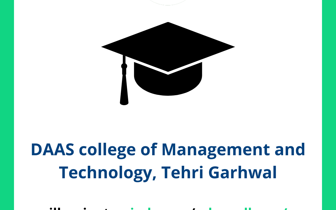 DAAS college of Management and Technology, Tehri Garhwal