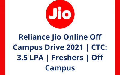 Reliance Jio Online Off Campus Drive 2021 | CTC: 3.5 LPA | Freshers | Off Campus
