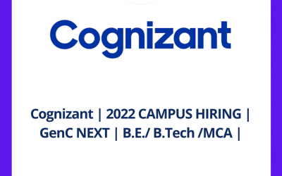 Cognizant  | 2022 CAMPUS HIRING | GenC NEXT | B.E. /B.Tech | 6.75lpa | Off Campus