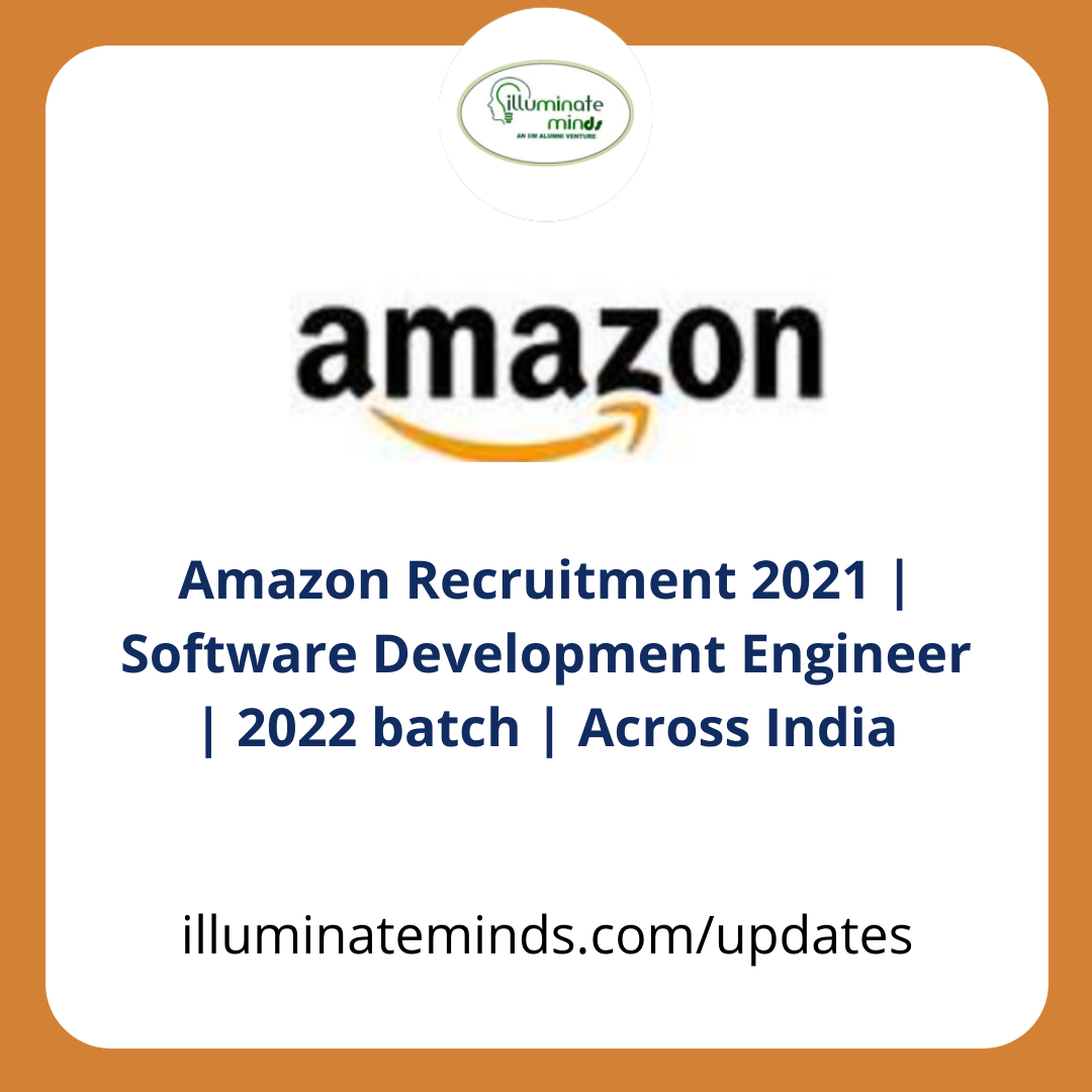 Amazon Recruitment 2021 | Software Development Engineer | 2022 batch ...