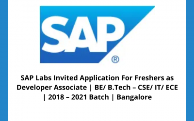 SAP Labs Invited Application For Freshers as Developer Associate | BE/ B.Tech – CSE/ IT/ ECE | 2018 – 2021 Batch | Bangalore