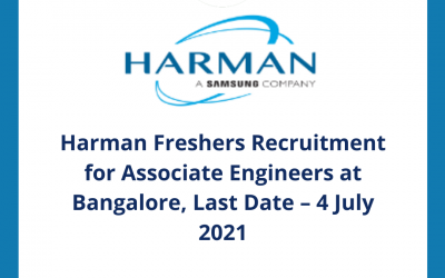 Harman Freshers Recruitment for Associate Engineers at Bangalore, Last Date – 4 July 2021 | Off Campus