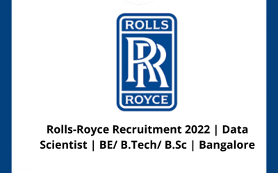 Rolls-Royce Recruitment 2022 | Data Scientist | BE/ B.Tech/ B.Sc | Bangalore