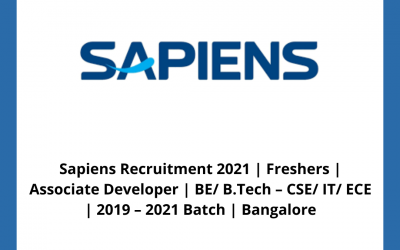 Sapiens Recruitment 2021 | Freshers | Associate Developer | BE/ B.Tech â€“ CSE/ IT/ ECE | 2019 â€“ 2021 Batch | Bangalore