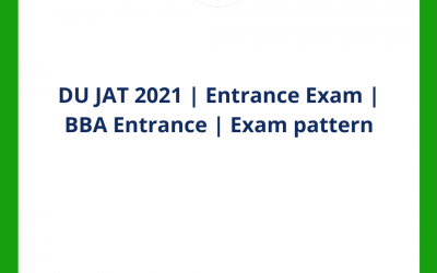 DU JAT 2021 | Entrance Exam | BBA Entrance | Exam pattern