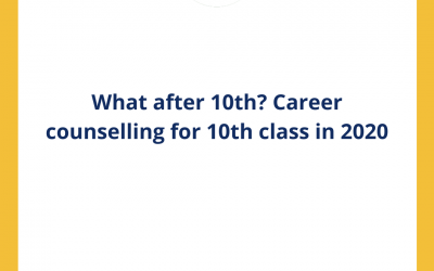 What after 10th? Career counselling for 10th class in 2021