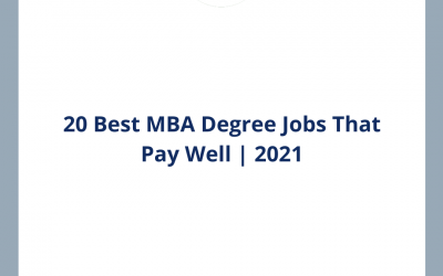20 Best MBA Degree Jobs That Pay Well | 2021
