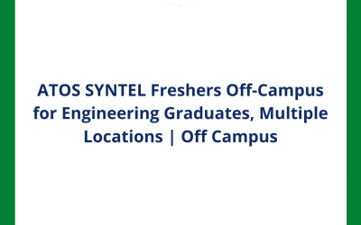 ATOS SYNTEL Freshers Off-Campus for Engineering Graduates, Multiple Locations | Off Campus