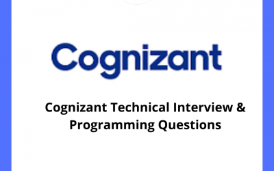 Cognizant Technical Interview & Programming Questions
