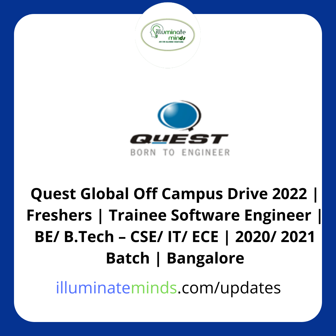 Quest Global Off Campus Drive 2022 | Freshers | Trainee Software ...