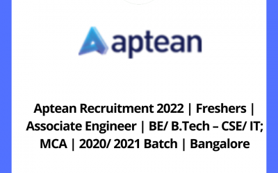 Aptean Recruitment 2022 | Freshers | Associate Engineer | BE/ B.Tech – CSE/ IT; MCA | 2020/ 2021 Batch | Bangalore