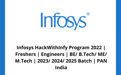 Infosys HackWithInfy Program 2022 | Freshers | Engineers | BE/ B.Tech/ ME/ M.Tech | 2023/ 2024/ 2025 Batch | PAN India