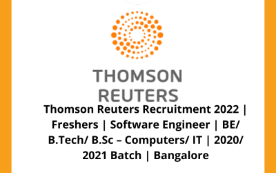 Thomson Reuters Recruitment 2022 | Freshers | Software Engineer | BE/ B.Tech/ B.Sc – Computers/ IT | 2020/ 2021 Batch | Bangalore