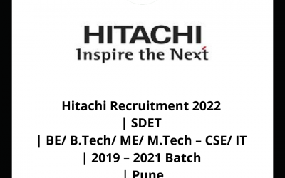 Hitachi Recruitment 2022 | SDET | BE/ B.Tech/ ME/ M.Tech – CSE/ IT | 2019 – 2021 Batch | Pune