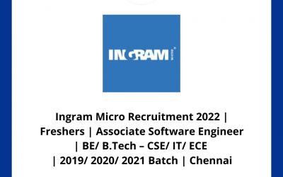 Ingram Micro Recruitment 2022 | Freshers | Associate Software Engineer | BE/ B.Tech – CSE/ IT/ ECE | 2019/ 2020/ 2021 Batch | Chennai