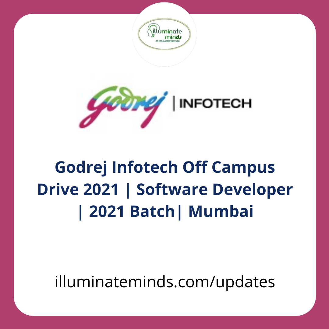 godrej-infotech-off-campus-drive-2021-software-developer-2021-batch-mumbai-off-campus