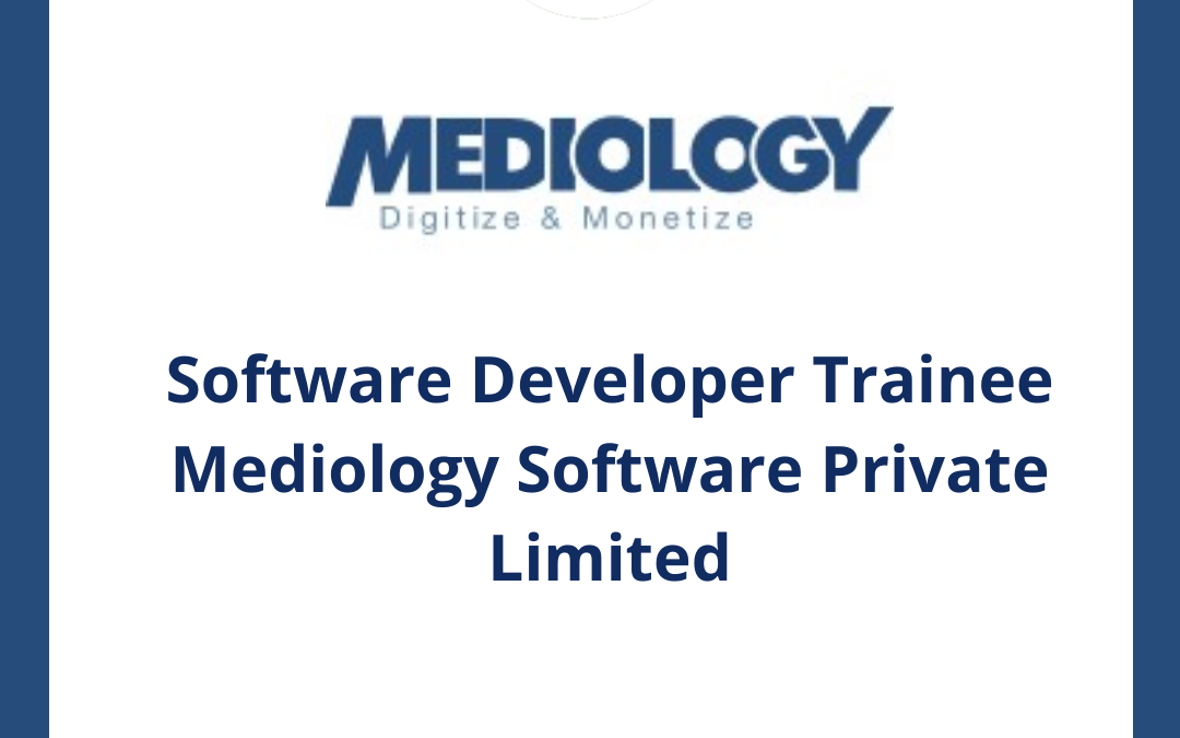 software-developer-trainee-mediology-software-private-limited-off-campus-illuminate-minds