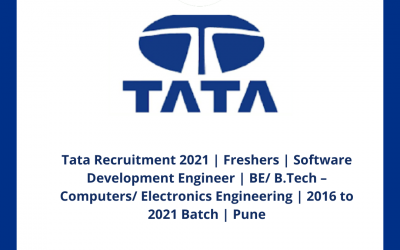Tata Recruitment 2021 | Freshers | Software Development Engineer | BE/ B.Tech – Computers/ Electronics Engineering | 2016 to 2021 Batch | Pune