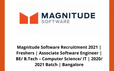 Magnitude Software Recruitment 2021 | Freshers | Associate Software Engineer | BE/ B.Tech – Computer Science/ IT | 2020/ 2021 Batch | Bangalore