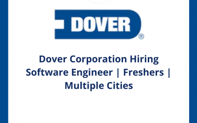 Dover Corporation Hiring Software Engineer | Freshers | Multiple Cities