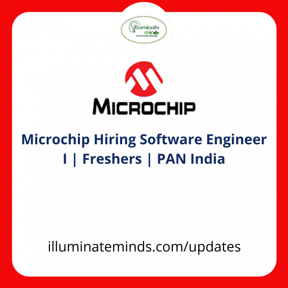 Microchip Hiring Software Engineer I Freshers PAN India 