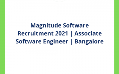 Magnitude Software Recruitment 2021 | Associate Software Engineer | Bangalore