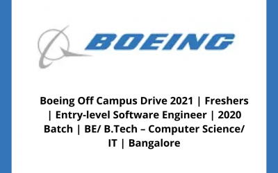 Boeing Off Campus Drive 2021 | Freshers | Entry-level Software Engineer | 2020 Batch | BE/ B.Tech – Computer Science/ IT | Bangalore