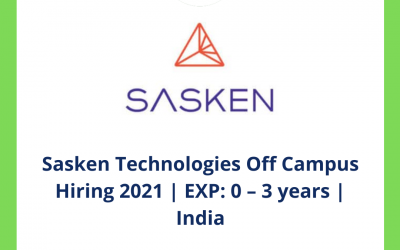 Sasken Technologies Off Campus Hiring 2021 | EXP: 0 – 3 years | India