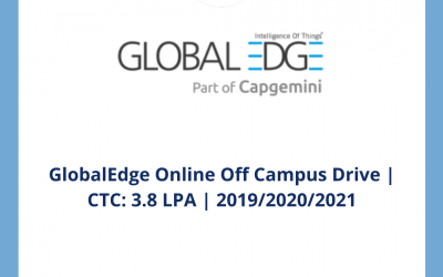 GlobalEdge Online Off Campus Drive | CTC: 3.8 LPA | 2019/2020/2021