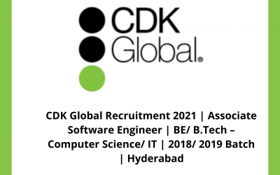 CDK Global Recruitment 2021 | Associate Software Engineer | BE/ B.Tech – Computer Science/ IT | 2018/ 2019 Batch | Hyderabad