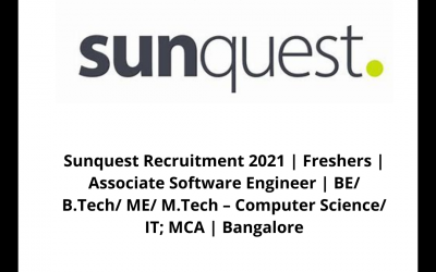 Sunquest Recruitment 2021 | Freshers | Associate Software Engineer | BE/ B.Tech/ ME/ M.Tech â€“ Computer Science/ IT; MCA | BangaloreSunquest Recruitment 2021 | Freshers | Associate Software Engineer | BE/ B.Tech/ ME/ M.Tech – Computer Science/ IT; MCA | Bangalore