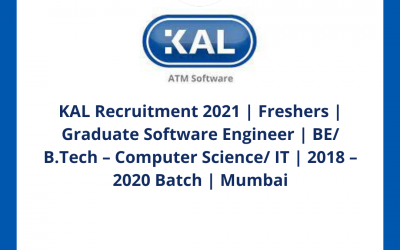 KAL Recruitment 2021 | Freshers | Graduate Software Engineer | BE/ B.Tech – Computer Science/ IT | 2018 – 2020 Batch | Mumbai
