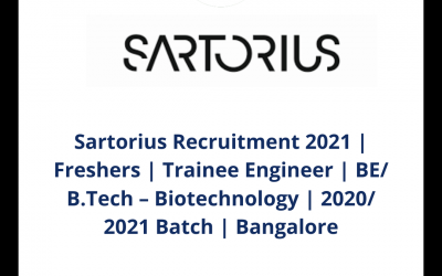Sartorius Recruitment 2021 | Freshers | Trainee Engineer | BE/ B.Tech | Bangalore
