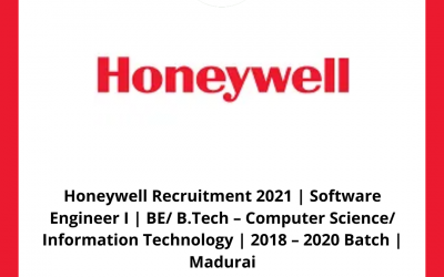 Honeywell Recruitment 2021 | Software Engineer I | BE/ B.Tech – Computer Science/ Information Technology | 2018 – 2020 Batch | Madurai