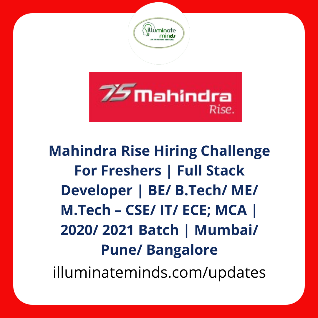 Mahindra Rise Hiring Challenge For Freshers | Full Stack Developer | BE ...