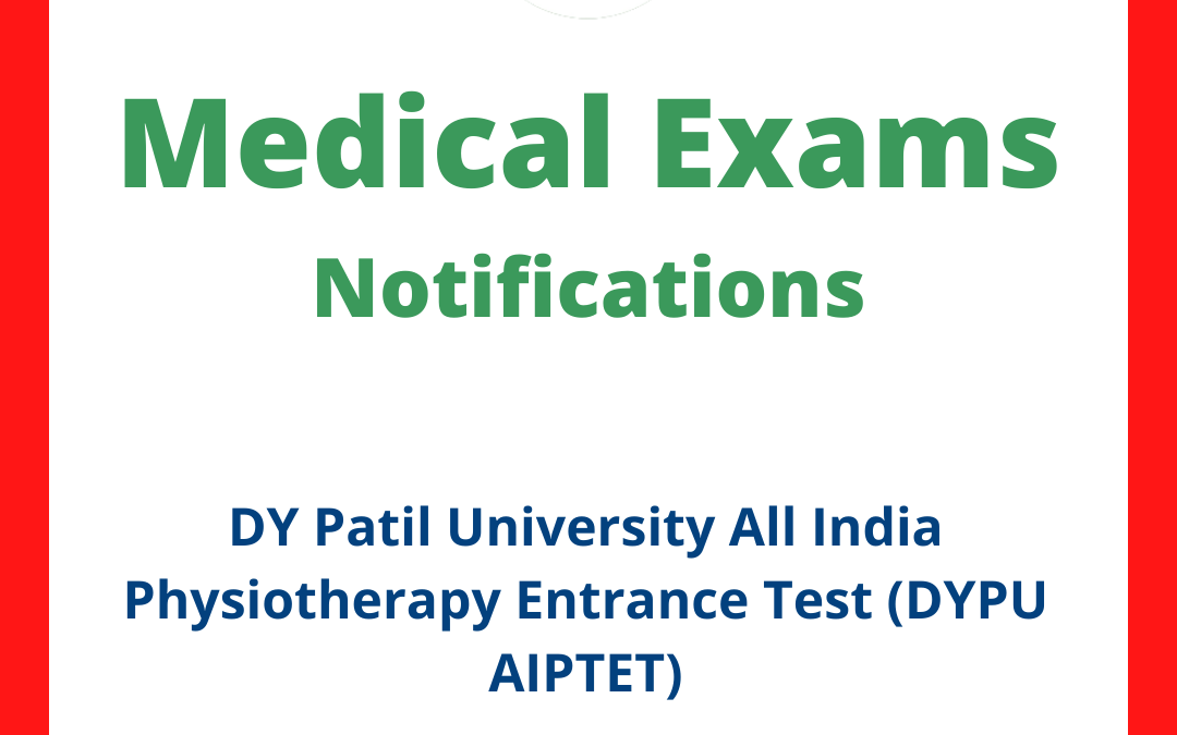 DY Patil University All India Physiotherapy Entrance Test (DYPU AIPTET)
