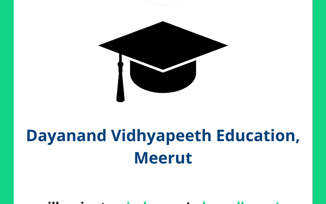 Dayanand Vidhyapeeth Education, Meerut