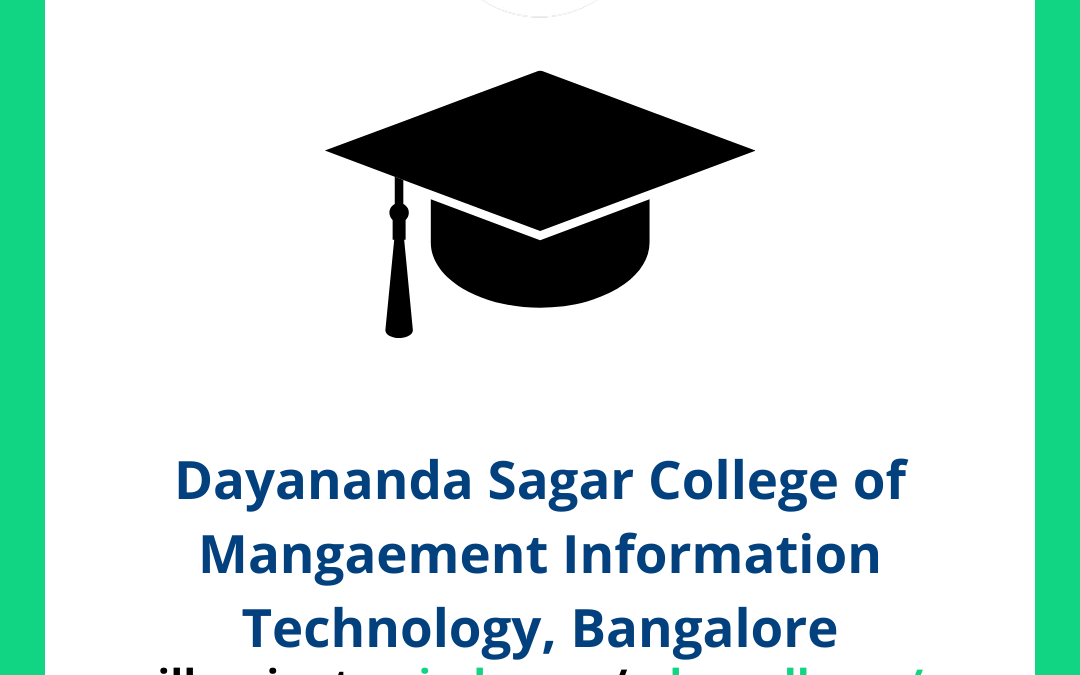 Dayananda Sagar College of Mangaement Information Technology, Bangalore