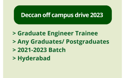 Deccan off campus drive 2023 | Graduate Engineer Trainee | Any Graduates/ Postgraduates | 2021-2023 Batch | Hyderabad