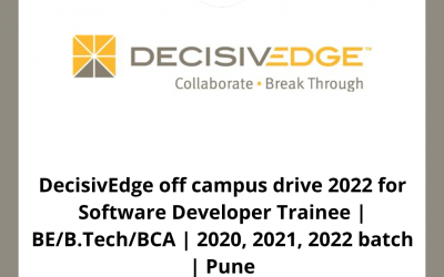 DecisivEdge off campus drive 2022 for Software Developer Trainee | BE/B.Tech/BCA | 2020, 2021, 2022 batch | Pune